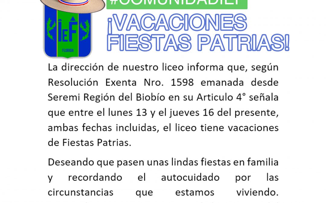 ¡VACACIONES FIESTAS PATRIAS 2021!